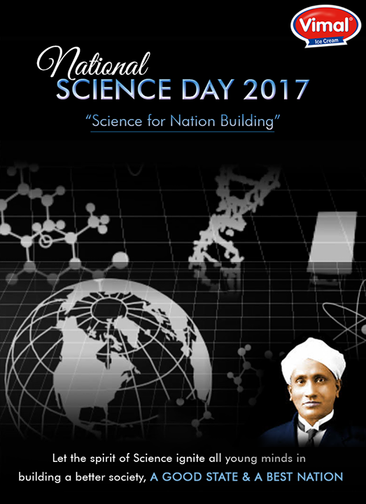 Today is #NationalScienceDay in honour of Sir CV Raman who discovered Raman Effect on 28th Feb 1928!

#VimalIceCream #ScienceLovers #Ahmedabad #Gujarat