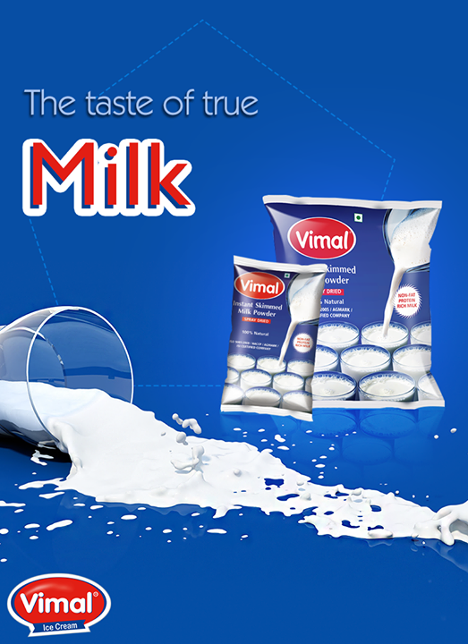 A glass full of milk with Vimal #MilkPowder to make you healthier!

#DairyProducts #IcecreamLovers #Vimal #ICecream #Ahmedabad