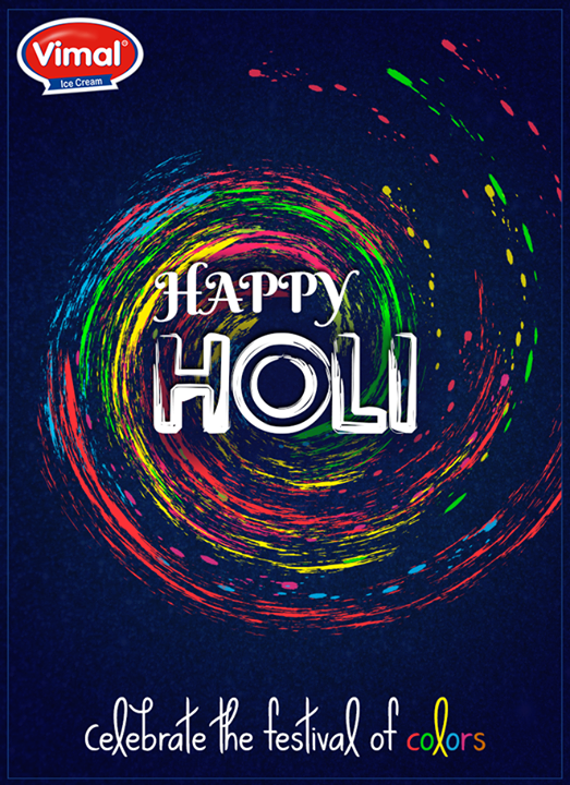 :: Celebrate the festival of colors ::

#HappyHoli #HoliHai #Holi2017 #ColorsOfHoli #IndianFestival #HoliCelebrations #IcecreamWorld #Favorite #IcecreamLovers #Vimal #ICecream #Ahmedabad