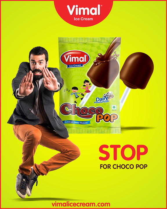 Pause for a minute & have popping chocolicious choco pop from Vimal Ice Cream!

#ChocoPop #IceCreamLovers #Vimal #IceCream #VimalIceCream #Ahmedabad