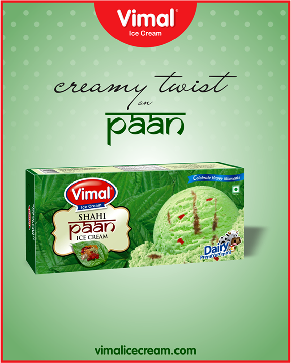 This weekend try our creamy icecream avatar of Paan!

#VimalIceCream #IceCreamLove #LoveForIcecream #IcecreamIsBae #Ahmedabad #Gujarat #India