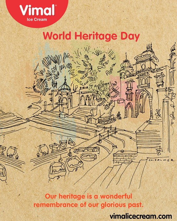 Our heritage is a wonderful remembrance of our glorious past! Greetings on World Heritage Day!

#Ahmedabad #Gujarat #India #VimalIceCream #WorldHeritageDay #HeritageDay