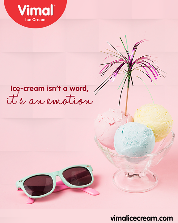 Ice-cream isn’t a word, it’s an emotion. 

#QOTD #IcecreamTime #IceCreamLovers #FrostyLips #Vimal #IceCream #VimalIceCream #Ahmedabad