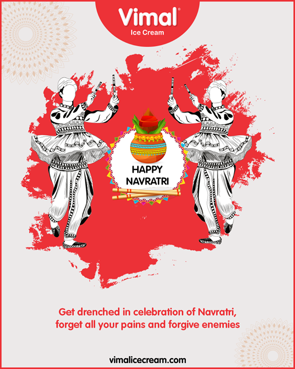 Get drenched in celebration of Navratri, forget all your pains and forgive enemies

#Navratri #Navratri2019 #HappyNavratri #Dandiya #Garba #NavratriFever #IndianFestivals #ShubhNavratri #Festival #Celebration #VimalIceCream #IcecreamTime #IceCreamLovers #FrostyLips #Vimal #IceCream