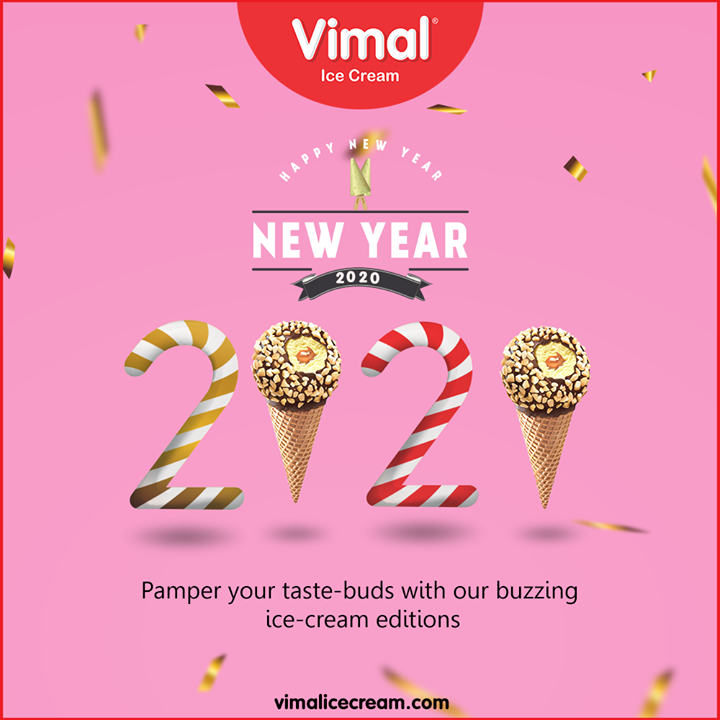 Vimal Ice Cream,  NewYear2020, HappyNewYear, NewYear, Happiness, Joy, 2k20, Celebration, VimalIceCream, Icecreamisbae, Happiness, LoveForIcecream, IcecreamTime, IceCreamLovers, FrostyLips, Vimal, IceCream, Ahmedabad