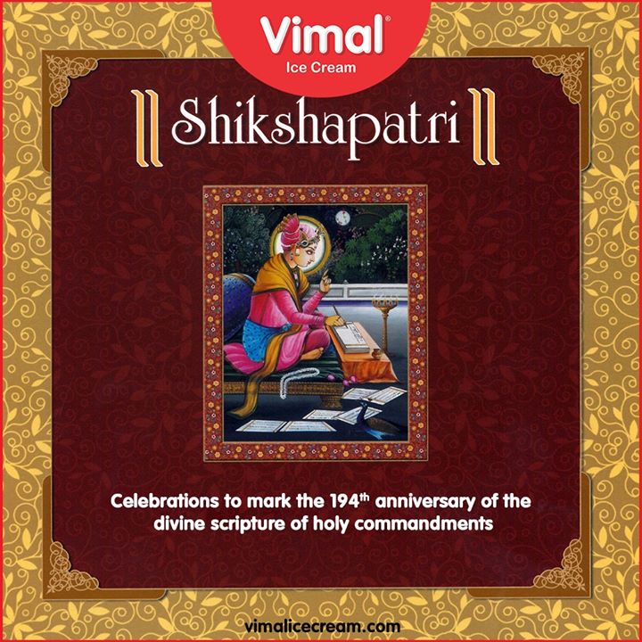 Celebrations to mark the 194th anniversary of the divine scripture of holy commandments

#SwaminarayanShikshapatri #LoveForIcecream #IcecreamTime #IceCreamLovers #FrostyLips #Vimal #IceCream #VimalIceCream #Ahmedabad