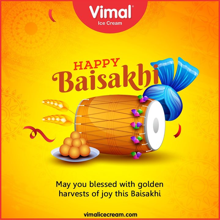May you blessed with golden harvests of joy this Baisakhi

#HappyBaisakhi #Baishakhi #Baishakhi2020 #Vimal #IceCream #VimalIceCream #Ahmedabad