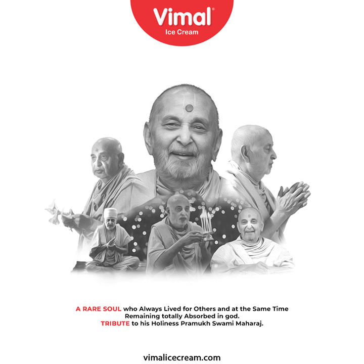 A real soul who always lived for others and at the same time remaining totally absorbed in god. Tribute to his holiness Pramukh Swami Maharaj.

#પુણ્યતિથિ #PramukhSwamiMaharaj #Vimal #IceCream #VimalIceCream #Ahmedabad
