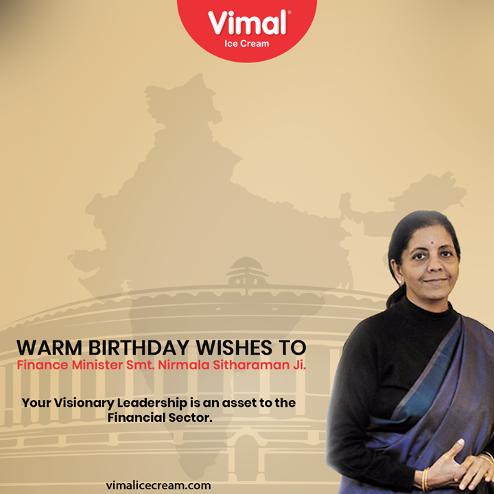 Your visionary leadership is an asset to the financial sector.
Warm birthday wishes to finance minister Smt. Nirmala Sitaraman Ji.

#HappyBirthDay #NirmalaSitharaman #FinanceMinister #IcecreamTime #IceCreamLovers #FrostyLips #Vimal #IceCream #VimalIceCream #Ahmedabad