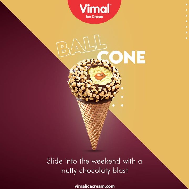 Slide into the weekend with a nutty chocolaty blast of the utterly delicious Ball cone by your favorite Vimal Ice Creams.

#VimalIceCream #IceCreamLovers #Vimal #IceCream #Ahmedabad