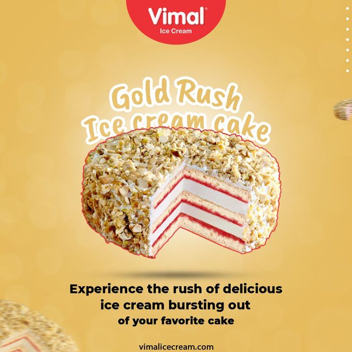 Gold Rush Ice cream cake
Experience the rush of delicious ice cream bursting out of your favorite cake this new year.

#VimalIceCream #IceCreamLovers #Vimal #IceCream #Ahmedabad