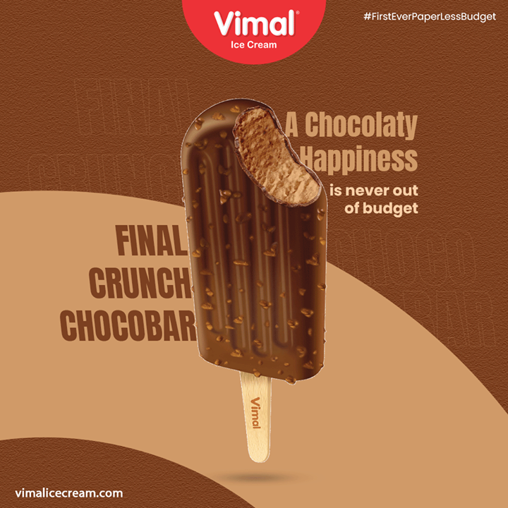 A Chocolaty Happiness is never out of budget.

#FirstEverPaperLessBudget

#budget2021 #unionbudget2021 #paperlessbudget2021 #VimalIceCream #IceCreamLovers #Vimal #IceCream #Ahmedabad