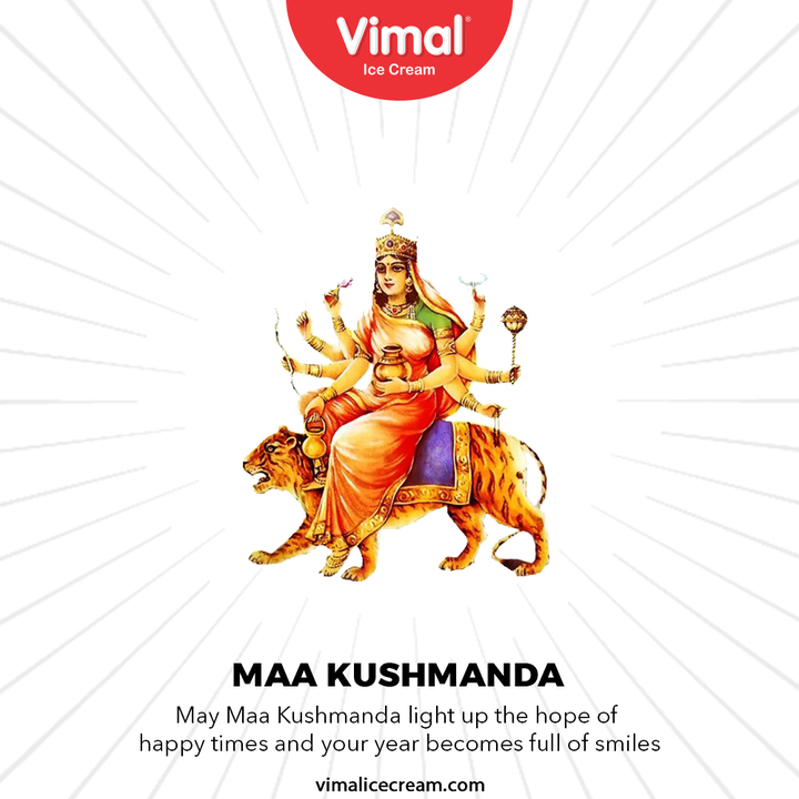 May Maa Kushmanda light up the hope of happy times and your year becomes full of smiles

#FestiveWishes #IndianFestival #VimalIceCream #IceCreamLovers #Vimal #IceCream #Ahmedabad