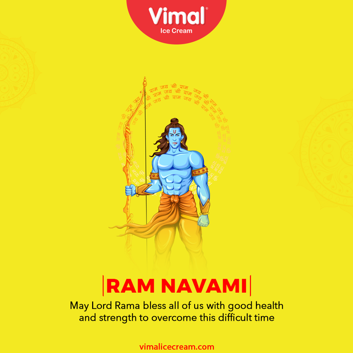 May Lord Rama bless all of us with good health and strength to overcome this difficult time.

#HappyRamNavami #RamNavami #RamNavami2021 #AuspiciousDay #FestiveWishes #IndianFestival #VimalIceCream #IceCreamLovers #Vimal #IceCream #Ahmedabad