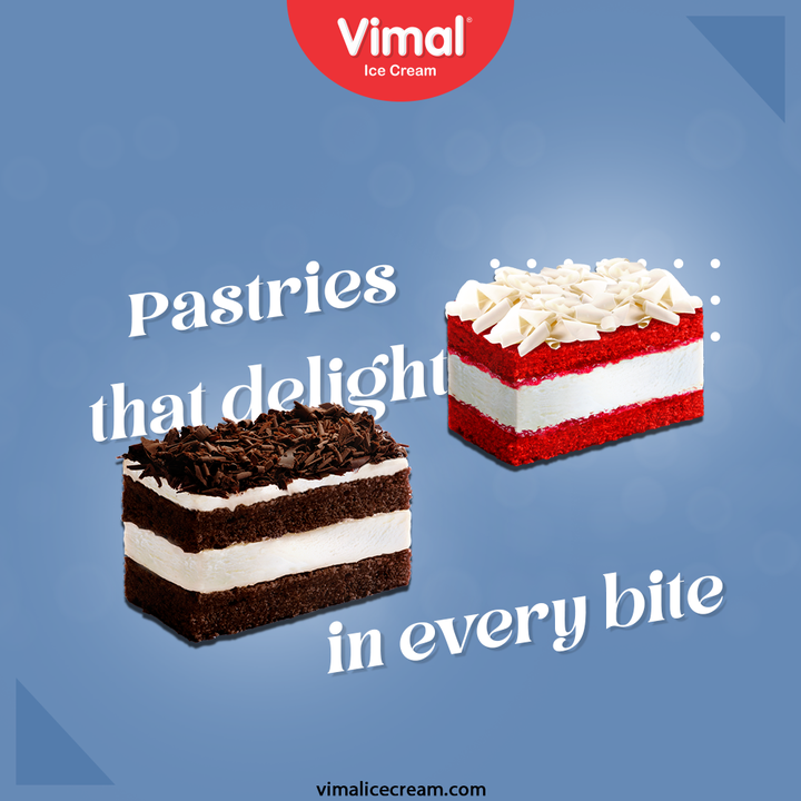 Savor the delicious pastries that delight in every bite, only by your favorite Vimal Ice-creams.

#VimalIceCream #IceCreamLovers #Vimal #IceCream #Ahmedabad