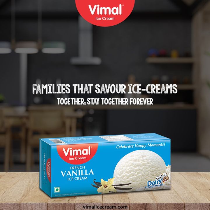 Families that eat ice-cream together; stays together forever.
Keep hitting all the happy family goals with Vimal Icecream.

#HappyYouHappierUs #FamilyPack #VimalIceCream #IceCreamLovers #Vimal #IceCream #Ahmedabad #HappyScooping