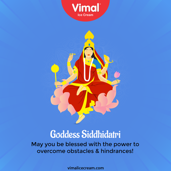 May you be blessed with the power to overcome obstacles & hindrances!

#Navratri #Navratri2021 #HappyNavratri #HappyNavratri2021 #Festival #VimalIceCream #IceCreamLovers #Vimal #IceCream #Ahmedabad