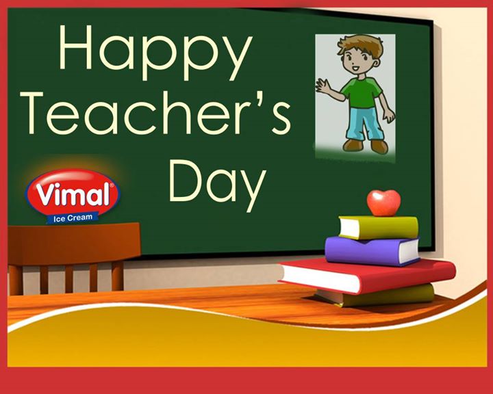 Vimal Ice Cream wishes all the #Teachers a very #Happy #TeachersDay ..