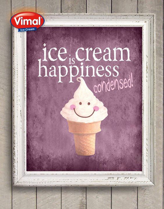 Don't you agree?

#IceCream #Happiness #VimalIceCream