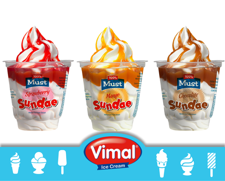 #Chocolate | #Mango | #Strawberry : 3 delightful flavors of #Sundae from Vimal Ice Cream !

#IceCreamLovers