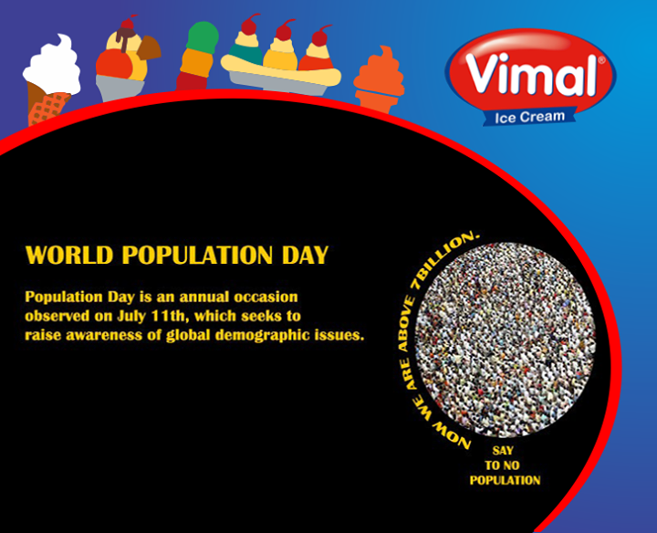 Vimal Ice Cream,  PopulationDay, PopulationAwareness, WorldPopulationDay
