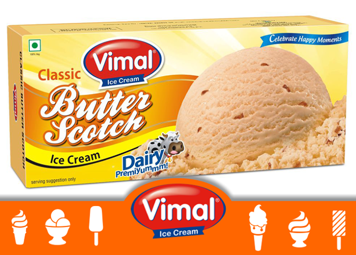 Happy people, eat happy food! Stay happy with our #ClassicButterScotch

#VimalIceCream #IceCreamLovers #IceCream