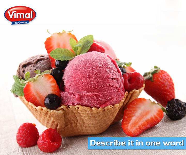 What is the 'One' best word to describe this lip-smacking bowl full of #icecream?