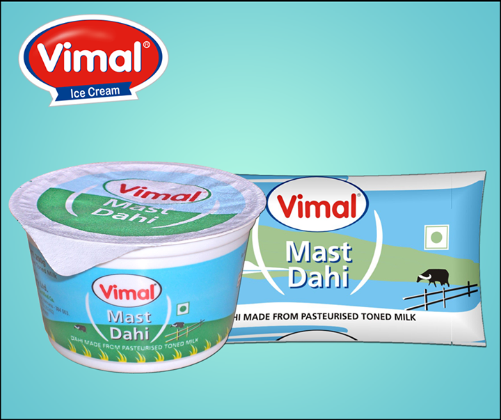 Vimal's delicious curd can surely turn a gloomy face to a happy one. Don't you agree?