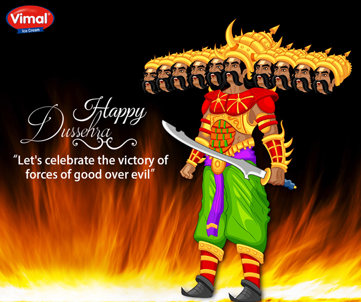 May this dussehra light up the hopes of happy times. 

#HappyDussehra #VimalIceCreams