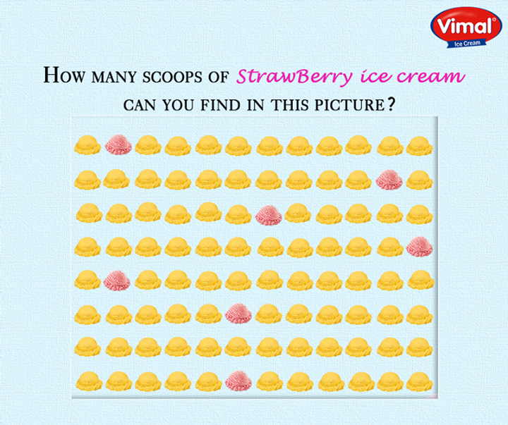 Let’s have an Ice-cream test! We’re sure you’d crack it :P

#IcecreamLover #StrawberryIcecream #VimalIcecream #Ahmedabad