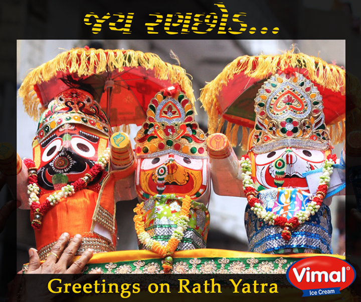 Greetings on #Rathyatra from Vimal Ice Cream !

#RathYatra2016 #FestivalsOfIndia #VimalIceCream