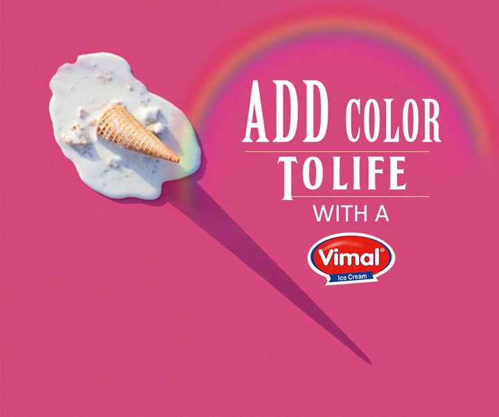 Add color to life with a Vimal Ice Cream.

#IcecreamLovers #VimalIcecream #Ahmedabad