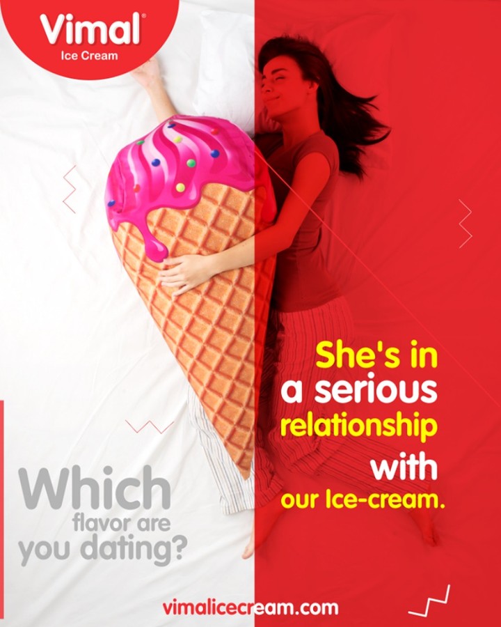 Tell us, which flavor are you dating? 
#IcecreamTime #IceCreamLovers #FrostyLips #Vimal #IceCream #VimalIceCream #Ahmedabad