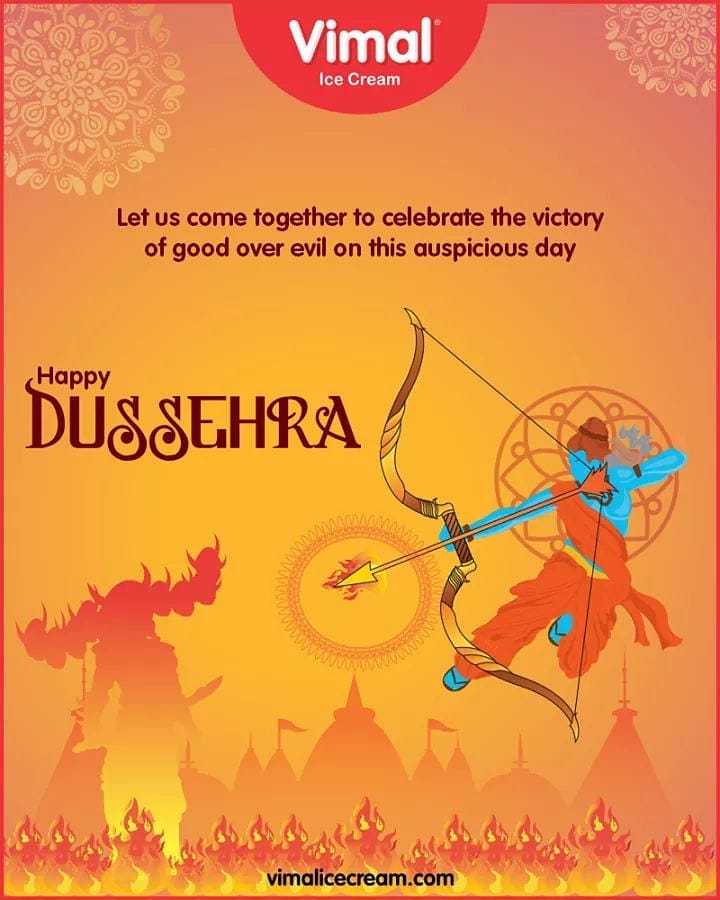 Let us come together to celebrate the victory of good over evil on this auspicious day

#HappyDussehra #Dussehra #Dussehra2019 #Vijayadashami #Festival #VimalIceCream