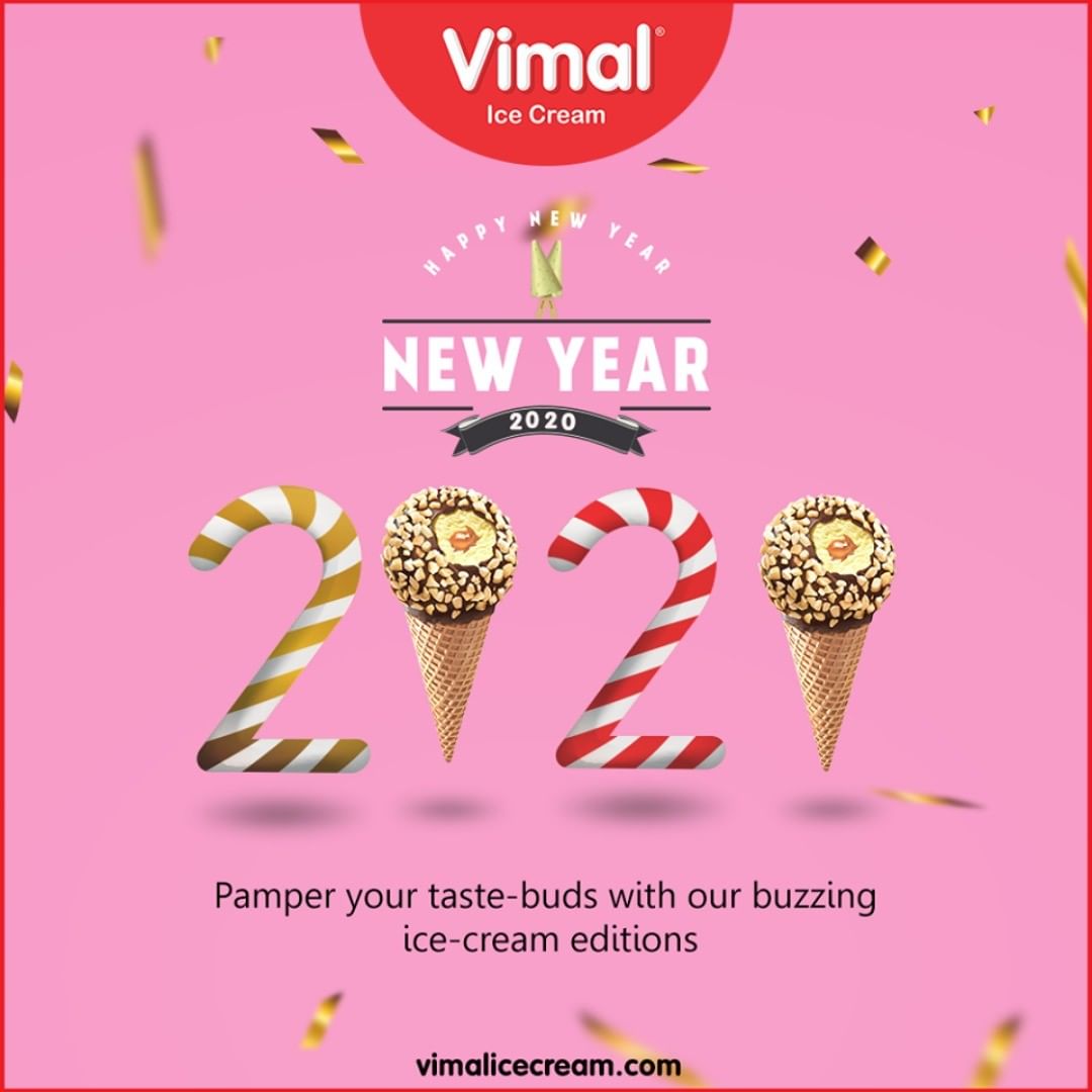 Pamper your taste-buds with our buzzing ice-cream editions

#NewYear2020 #HappyNewYear #NewYear #Happiness #Joy #2k20 #Celebration #VimalIceCream #Icecreamisbae #Happiness #LoveForIcecream #IcecreamTime #IceCreamLovers #FrostyLips #Vimal #IceCream #Ahmedabad