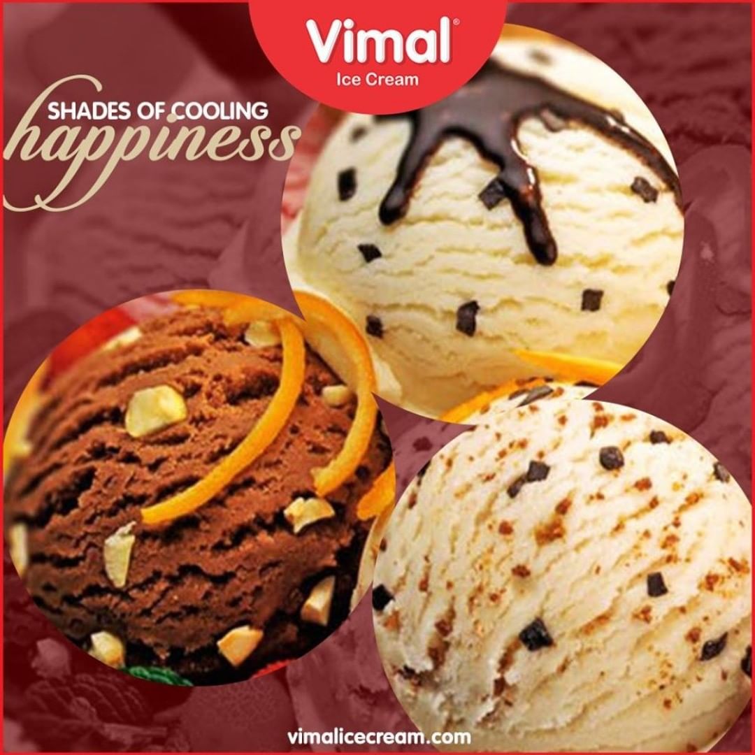 Shades of cooling happiness to make you feel the real winter sensation!

#VimalIceCream #Icecreamisbae #Happiness #LoveForIcecream #IcecreamTime #IceCreamLovers #FrostyLips #Vimal #IceCream #Ahmedabad