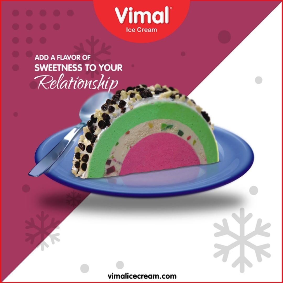 Sweeten your relationship with your friends and family over
toothsome treats with Vimal Ice Cream

#IcecreamTime #IceCreamLovers #FrostyLips #VimalICeCream #Ahmedabad