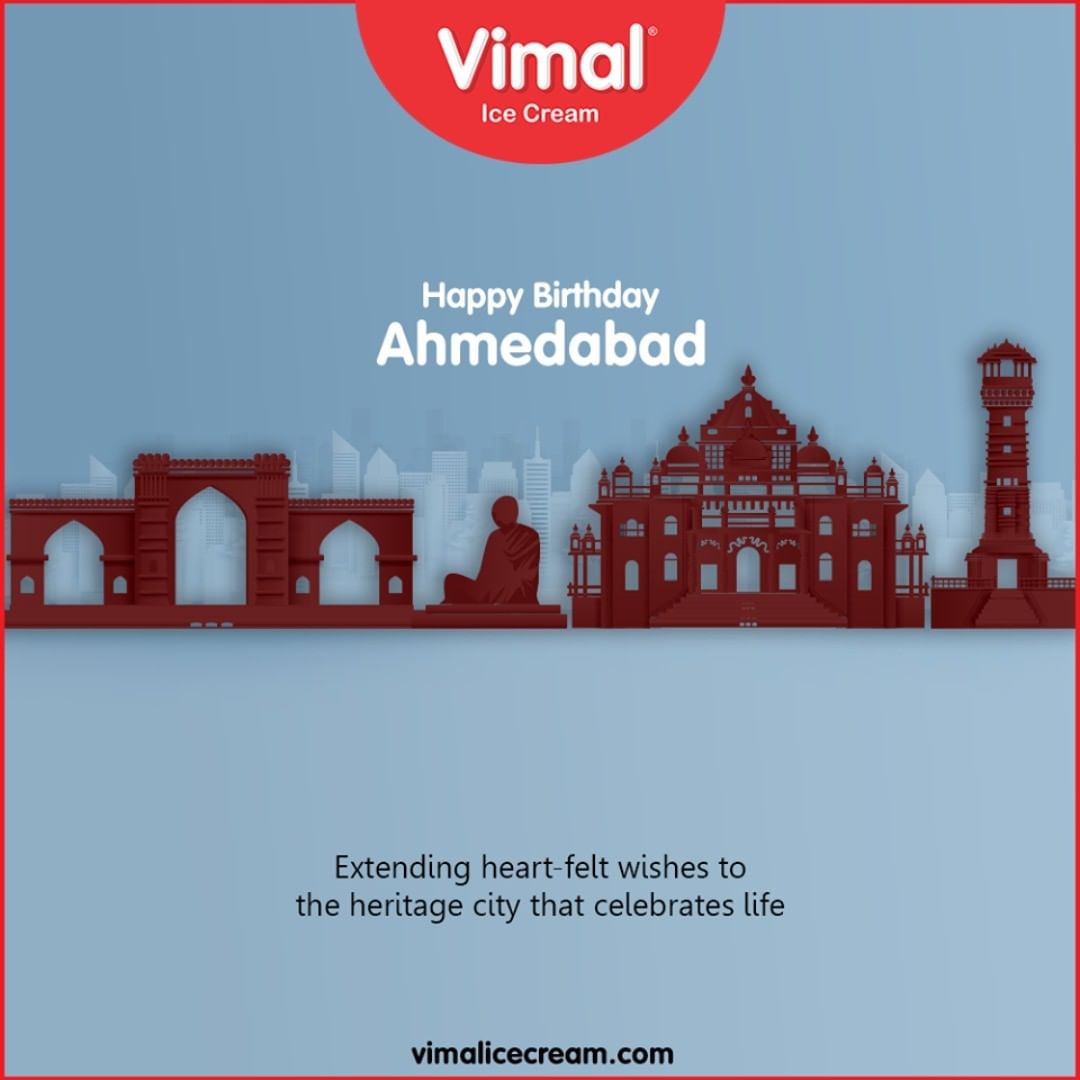 Extending heart-felt wishes to the heritage city that celebrates life

#HappyBirthdayAmdavad #HappyBirthdayAhmedabad #AhmedabadBirthday #MaruAmdavad #HappyBirthdayAmdavad2020 #LoveForIcecream #IcecreamTime #IcecreamLovers #FrostyLips #FrostyKiss #Vimal #VimalIcecream #Ahmedabad