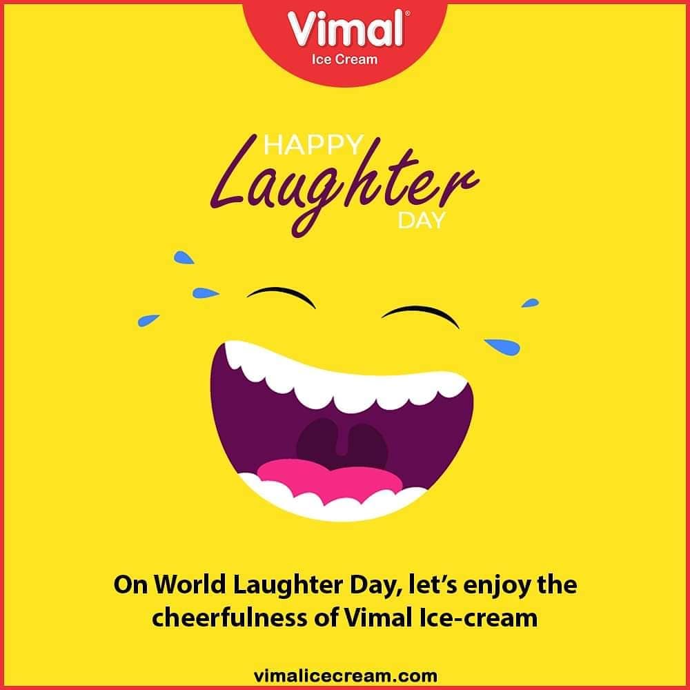 On World Laughter Day, let’s enjoy the cheerfulness of Vimal Ice Cream

#WorldLaughterDay #WorldLaughterDay2020 #LaughterDay #IcecreamTime #IceCreamLovers #FrostyLips #Vimal #IceCream #VimalIceCream #Ahmedabad
