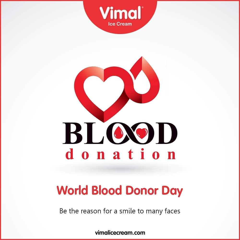 Be the reason for a smile to many faces

#WorldBloodDonorDay #DonateBlood #BloodDonorDay #Vimal #VimalIcecream #Ahmedabad