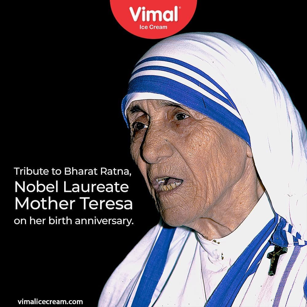 Tributes to Bharat Ratna, Nobel laureate Mother Teresa on her birth anniversary.

#BirthAnniversary #MotherTeresa #IceCreamLovers #FrostyLips #Vimal #IceCream #VimalIceCream #Ahmedabad