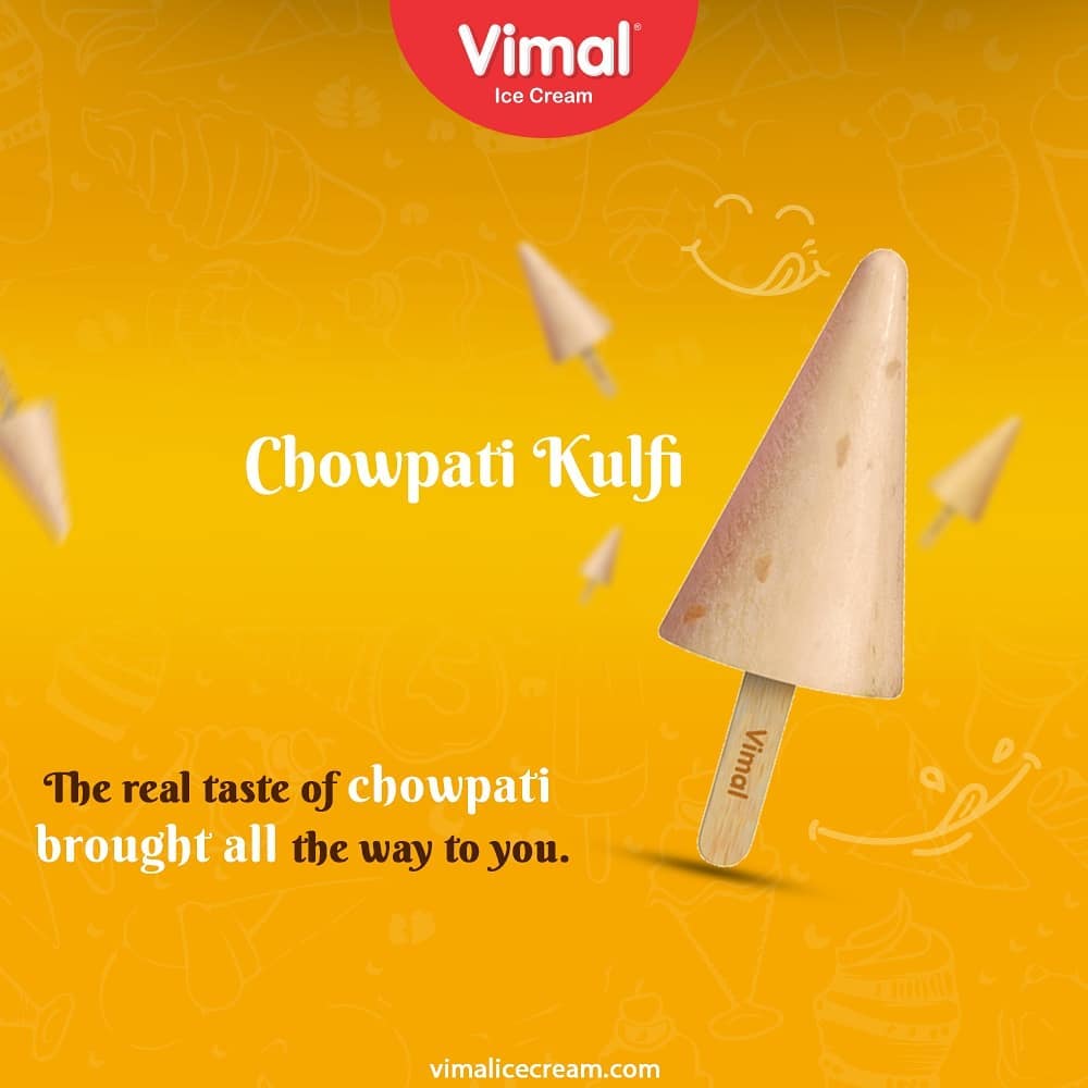 Chowpati Kulfi
The real taste of Chowpati brought all the way to you.

#VimalIceCream #IceCreamLovers #FrostyLips #Vimal #IceCream #Ahmedabad