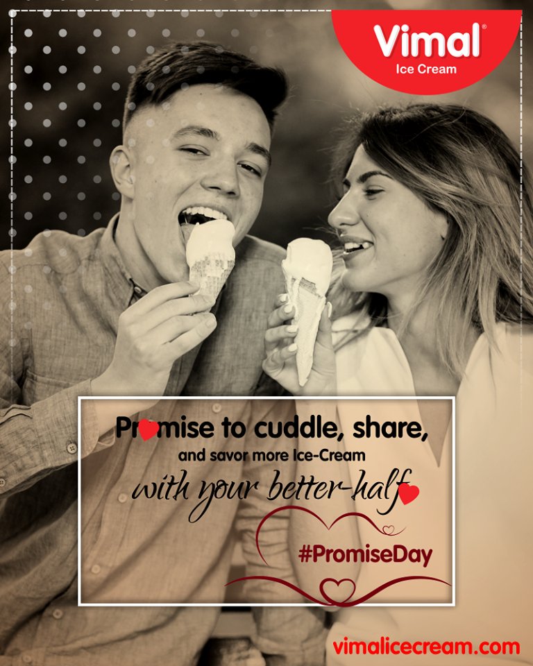 On this Promise Day, promise to love, cuddle, share, and savor more Ice-Cream with your better-half! 

#PromiseDay #ValentinesDay #ValentineSpecial #Celebrations #Icecream #IcecreamLovers #LoveForIcecream #IcecreamIsBae #Ahmedabad #Gujarat #India #VimalIceCream https://t.co/7v4l5c2Hle