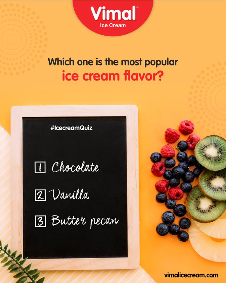 Tell us, which one is the most popular ice cream flavor?

#SummerMadness #SummerFlavors #SummerTime #LoveForIcecream #IcecreamTime #IceCreamLovers #FrostyLips #Vimal #IceCream #VimalIceCream #Ahmedabad https://t.co/kNZYQL9tpY
