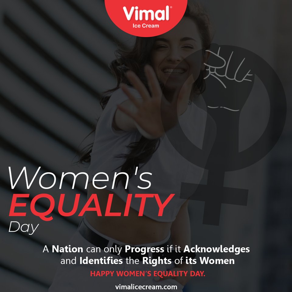 A nation can only progress if it acknowledges and identifies the rights of its women
Happy Women’s Equality Day to every opinionated woman out there.

#WomenEqualityDay #WomenEqualityDay2020 #IceCreamLovers #FrostyLips #Vimal #IceCream #VimalIceCream #Ahmedabad https://t.co/TJKBrY0GPp