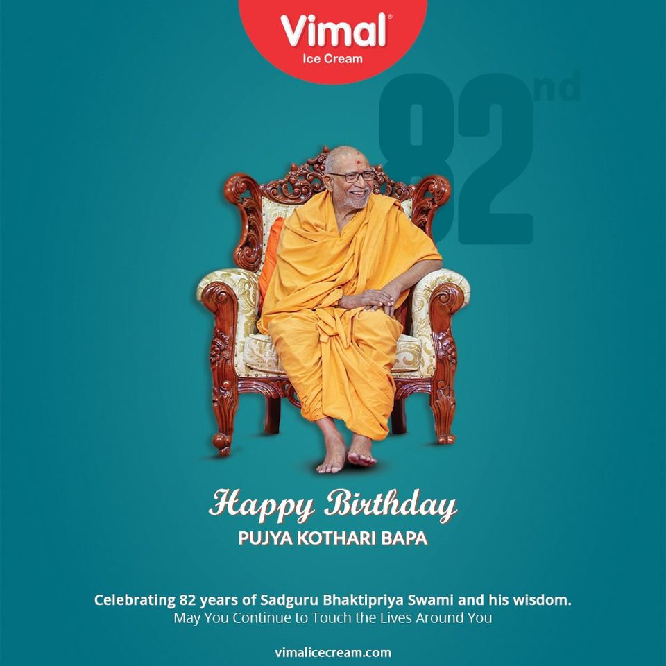 Celebrating 82 years of Sadguru Bhaktipriya Swami and his wisdom. May You Continue to Touch the Lives Around You

#82ndBirthday #HappyBirthday #VimalIceCream #IceCreamLovers #FrostyLips #Vimal #IceCream #Ahmedabad https://t.co/y6ZNy6GltS