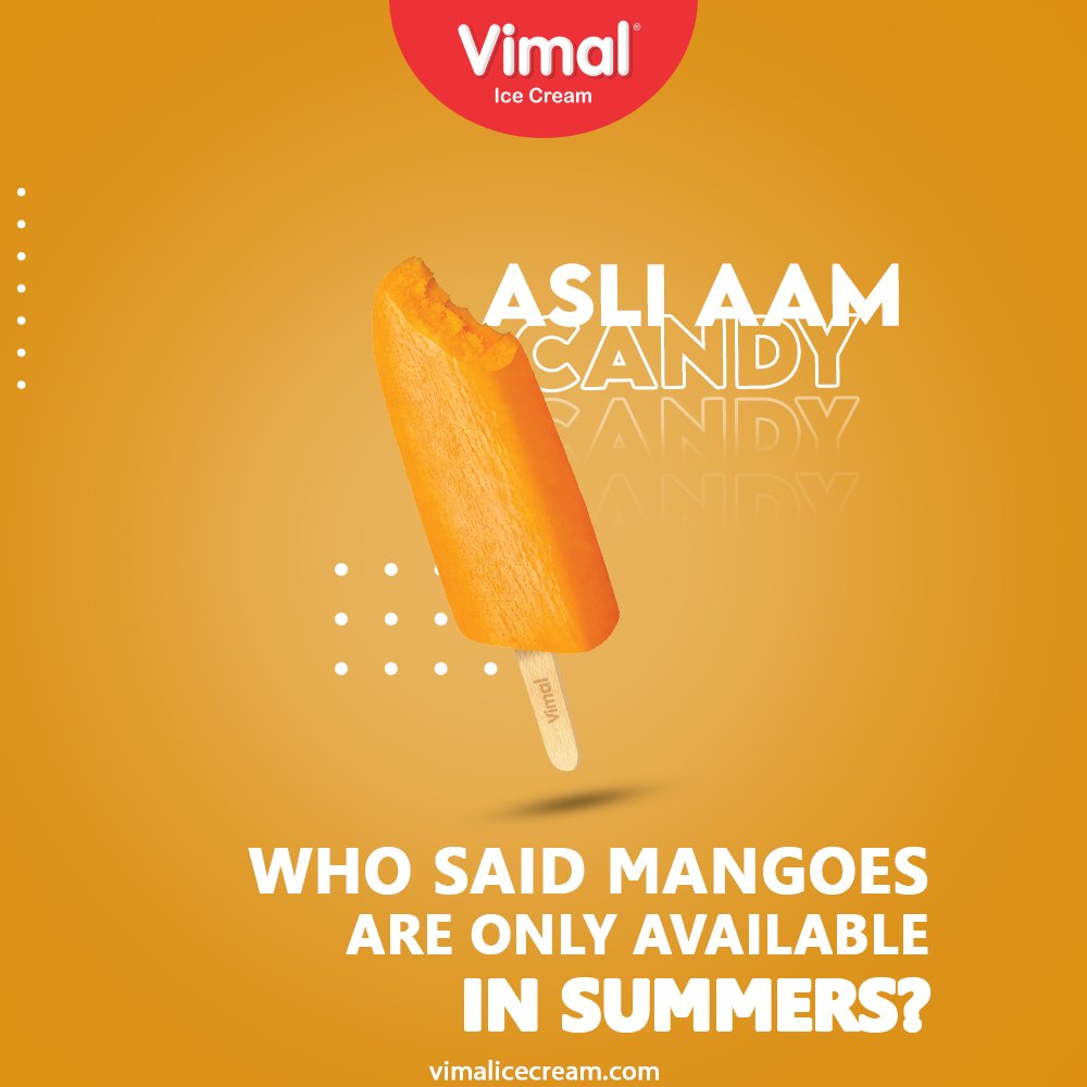 Your favorite mangoes are always here to cheer you up. The Asli Aam Candy by Vimal Ice Cream.

#VimalIceCream #IceCreamLovers #Vimal #IceCream #Ahmedabad https://t.co/MlBA44Wgh4