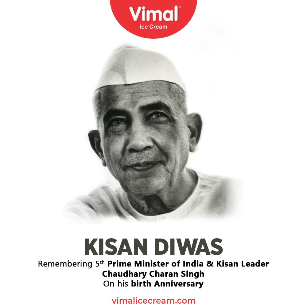 Remembering 5th Prime Minister of India & Kisan Leader
Chaudhary Charan Singh 
On his birth anniversary.

#NationalFarmersDay2020 #FarmersDay2020 #KishanDiwas2020 #KishanDiwas #Kishan #Farmers #VimalIceCream #IceCreamLovers #Vimal #IceCream #Ahmedabad https://t.co/jTQz8KbZgQ