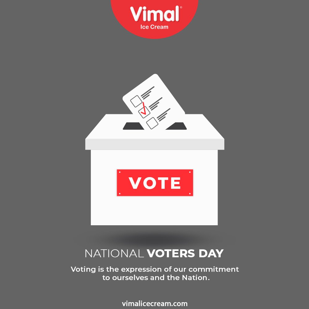 Voting is the expression of our commitment to ourselves and the Nation.

#NationalVoterDay #NationalVoterDay2021 #VoterDay #VimalIceCream #IceCreamLovers #Vimal #IceCream #Ahmedabad https://t.co/LOVRtn686H