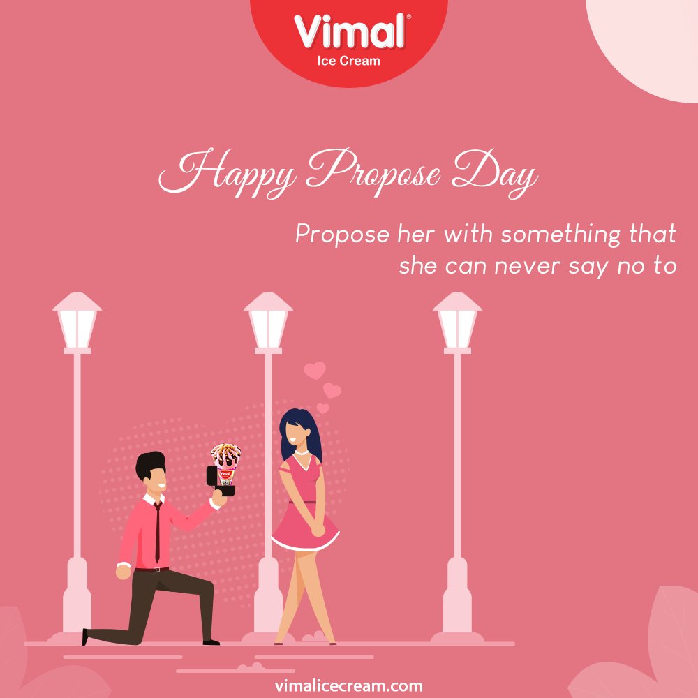 Propose her with something that she can never say no to

#ProposeDay #VimalIceCream #IceCreamLovers #Vimal #IceCream #Ahmedabad https://t.co/WB8s6jwJKu